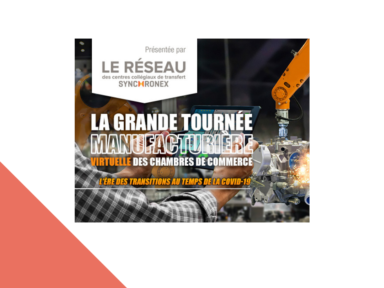 Lancement de la tournée manufacturière virtuelle | Réseau CCTT